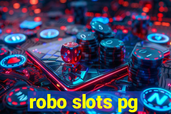 robo slots pg